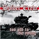 Spider Crew - Too Old To Die Young